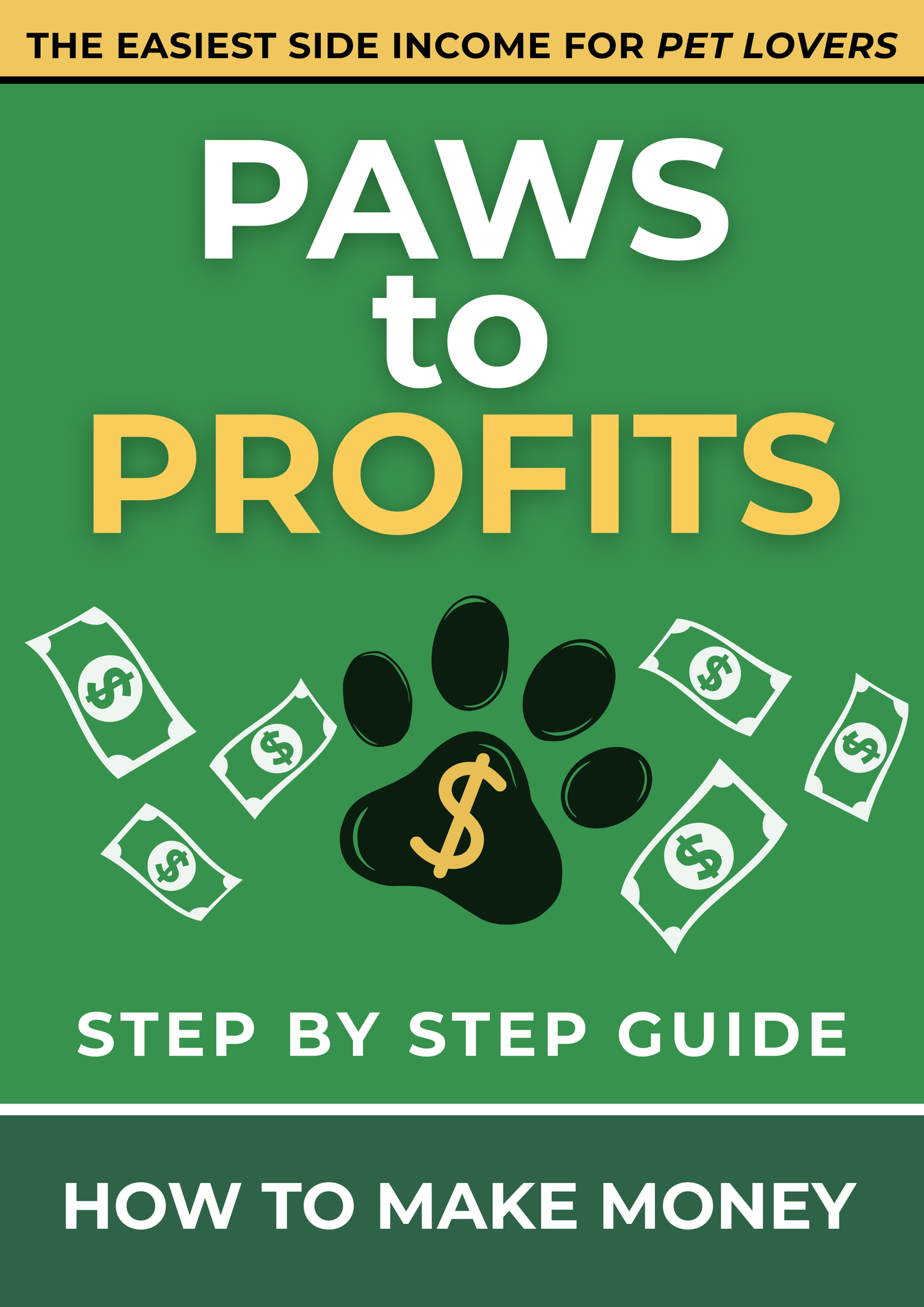 Paws to Profits: Step by Step Guide