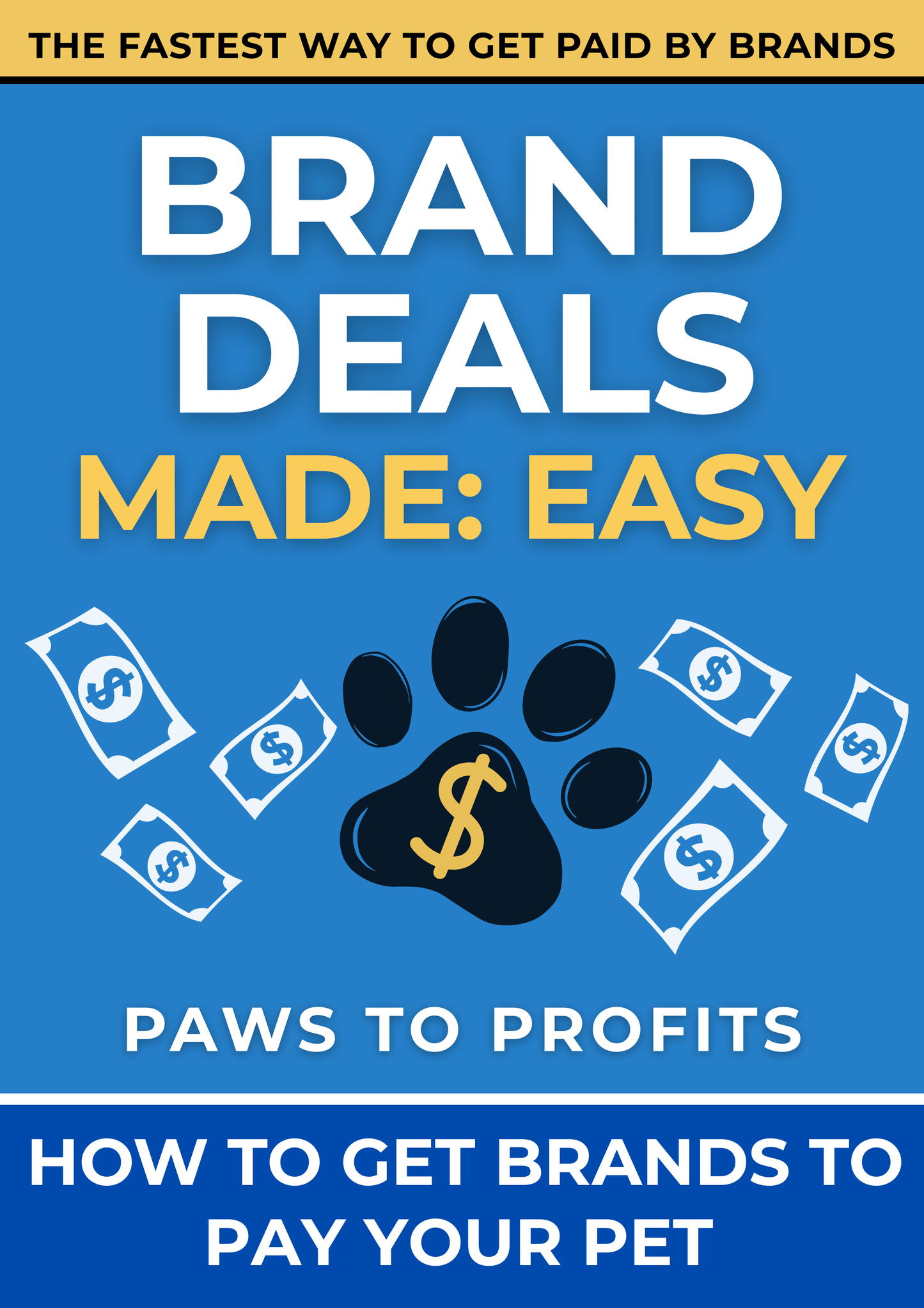 Paws to Profits: Brand Deals Made: Easy